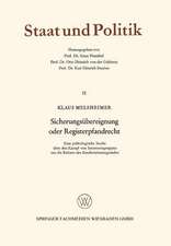 Sicherungsübereignung oder Registerpfandrecht: Eine politologische Studie über den Kampf von Interessengruppen um die Reform des Kreditsicherungsrechts