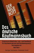 Das deutsche Kaufmannsbuch: Gemeinverständliches Lehr- und Handbuch für Kaufmannswissen und Kaufmannspraxis