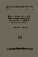 Personendarstellung bei den Florentinischen Geschichtschreibern der Renaissance