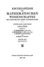 Encyklopädie der Mathematischen Wissenschaften mit Einschluss ihrer Anwendungen: Zweiter Band: Analysis