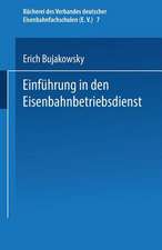 Einführung in den Eisenbahnbetriebsdienst