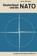 Deutschland und die NATO: Strategie und Politik im Spannungsfeld zwischen Ost und West