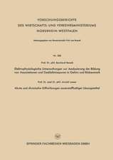 Elektrophysiologische Untersuchungen zur Analysierung der Bildung von Assoziationen und Gedächtnisspuren in Gehirn und Rückenmark. Akute und chronische Giftwirkungen sauerstoffhaltiger Lösungsmittel