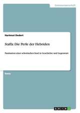 Staffa: Die Perle der Hebriden