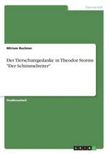 Der Tierschutzgedanke in Theodor Storms 