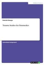 Trauma Studies for Paramedics