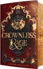 Crownless Rage