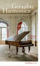 Geraubte Harmonien