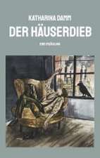 Der Häuserdieb