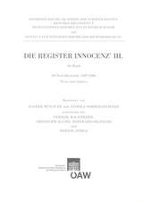 Die Register Innocenz' III. 10. Band: Texte Und Indices