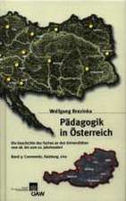 Padagogik in Osterreich: Die Geschichte Des Faches an Den Universitaten Vom 18. Bis Zum Ende Des 20. Jahrhunderts. Padagogik an Den Universitat