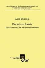 Der Arische Ansatz: Erich Frauwallner Und Der Nationalsozialismus