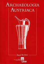 Archaeologia Austriaca 95/2011