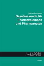 Gesetzeskunde für Pharmazeutinnen und Pharmazeuten