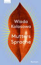 Mutters Sprache