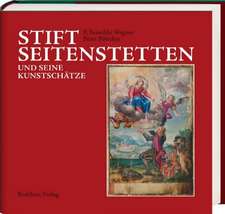 Stift Seitenstetten und seine Kunstschätze