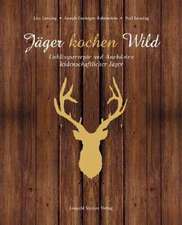 Jäger kochen Wild