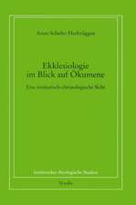 Ekklesiologie im Blick auf Ökumene