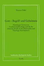 Gott - Begriff und Geheimnis.