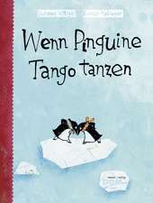 Wenn Pinguine Tango tanzen