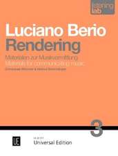 Luciano Berio: Rendering