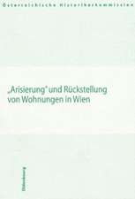 Arisierung und Rückstellung von Wohnungen in Wien