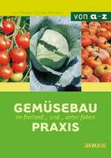 Pelzmann, H: Gemüsebaupraxis