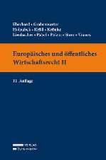 Europäisches und öffentliches Wirtschaftsrecht II