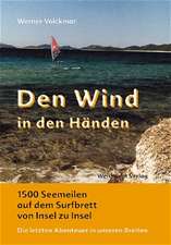 Den Wind in den Händen