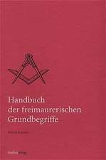 Handbuch der freimaurerischen Grundbegriffe