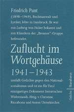 Zuflucht im Wortgehäuse 1941-1943