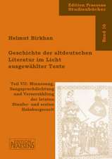 Geschichte der altdeutschen Literatur im Licht ausgewählter Texte 7