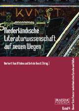 Niederländische Literaturwissenschaft auf neuen Wegen