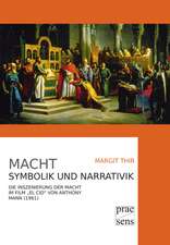 Macht. Symbolik und Narrativik