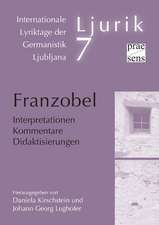 Franzobel. Interpretationen - Kommentare - Didaktisierungen