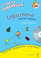 Legasthenie leichter meistern - 2. Klasse Volksschule