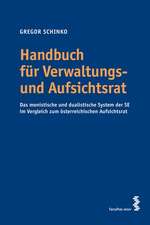 Praxishandbuch für Verwaltungs- und Aufsichtsrat