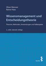 Wissensmanagement und Entscheidungstheorie