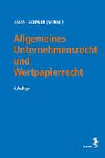 Allgemeines Unternehmensrecht und Wertpapierrecht