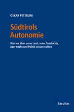 Südtirols Autonomie