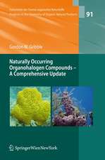 Naturally Occurring Organohalogen Compounds - A Comprehensive Update