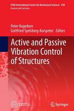 Active and Passive Vibration Control of Structures