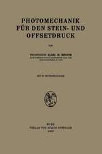 Photomechanik für den Stein- und Offsetdruck