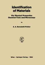 Identification of Materials: Via Physical Properties Chemical Tests and Microscopy