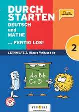 Durchstarten Volksschule 2. Klasse - Deutsch und Mathe ... fertig los! - Übungsbuch