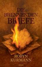 Die brennenden Briefe