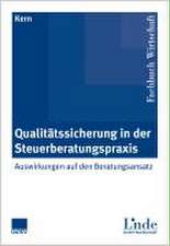 Qualitätssicherung in der Steuerberatungspraxis