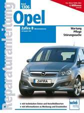 Opel Zafira B ab 2005