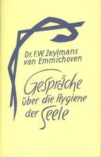 Gespräche über die Hygiene der Seele