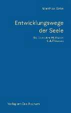 Entwicklungswege der Seele